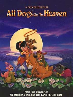 Все псы попадают в рай / All Dogs Go To Heaven